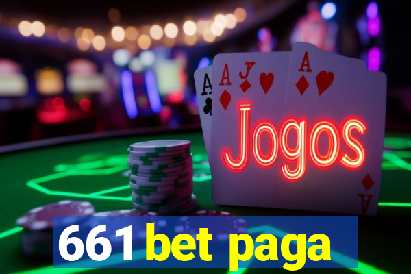 661 bet paga